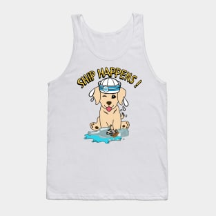 Funny Golden Retriever Ship Happens Pun Tank Top